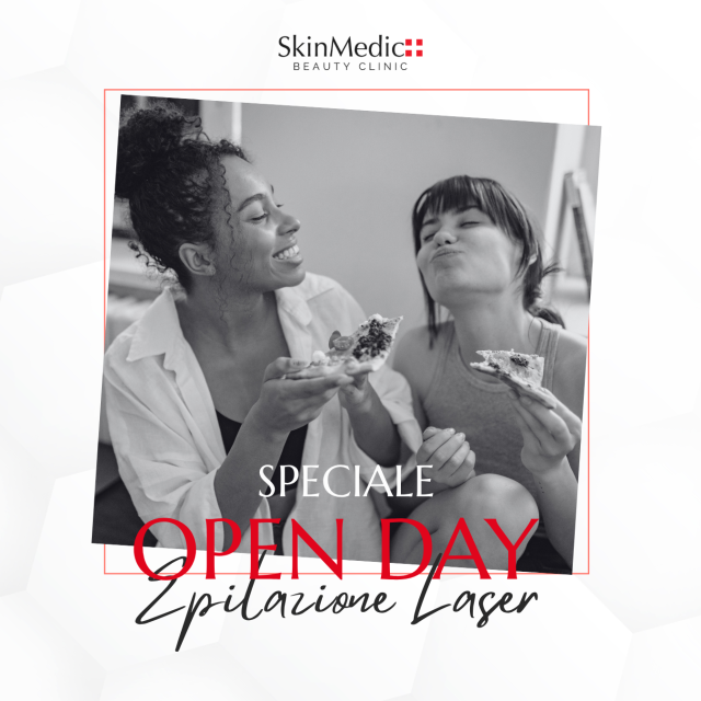 Open Day Epilazione Laser SkinMedic 📅 Giovedì 9 Aprile ...