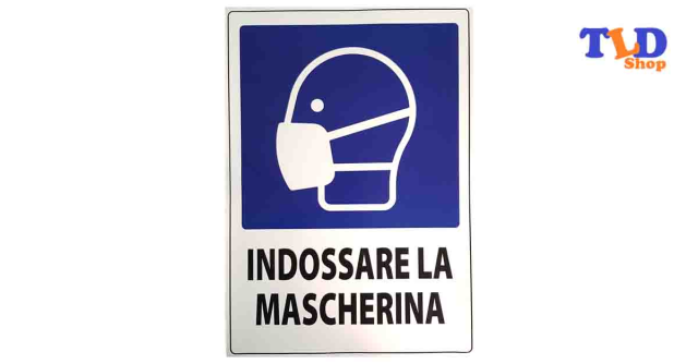 Cartello "Indossare la mascherina"